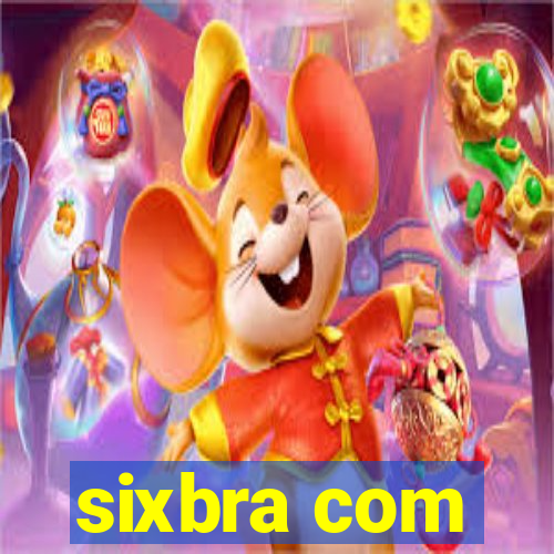 sixbra com